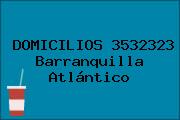 DOMICILIOS 3532323 Barranquilla Atlántico