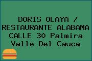 DORIS OLAYA / RESTAURANTE ALABAMA CALLE 30 Palmira Valle Del Cauca