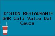 D`SION RESTAURANTE BAR Cali Valle Del Cauca