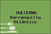 DULCERNA Barranquilla Atlántico