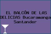 EL BALCÓN DE LAS DELICIAS Bucaramanga Santander