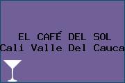 EL CAFÉ DEL SOL Cali Valle Del Cauca