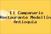 El Campanario Restaurante Medellín Antioquia