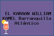 EL KARAAN WILLIAM KAMEL Barranquilla Atlántico
