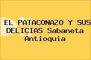 EL PATACONAZO Y SUS DELICIAS Sabaneta Antioquia