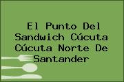 El Punto Del Sandwich Cúcuta Cúcuta Norte De Santander