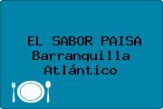 EL SABOR PAISA Barranquilla Atlántico