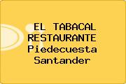 EL TABACAL RESTAURANTE Piedecuesta Santander