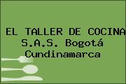 EL TALLER DE COCINA S.A.S. Bogotá Cundinamarca