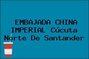 EMBAJADA CHINA IMPERIAL Cúcuta Norte De Santander