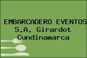 EMBARCADERO EVENTOS S.A. Girardot Cundinamarca