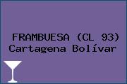 FRAMBUESA (CL 93) Cartagena Bolívar