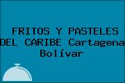 FRITOS Y PASTELES DEL CARIBE Cartagena Bolívar