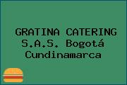 GRATINA CATERING S.A.S. Bogotá Cundinamarca