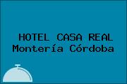 HOTEL CASA REAL Montería Córdoba