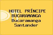 HOTEL PRÍNCIPE BUCARAMANGA Bucaramanga Santander