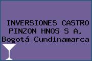 INVERSIONES CASTRO PINZON HNOS S A. Bogotá Cundinamarca