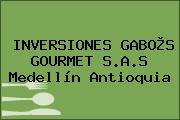 INVERSIONES GABO®S GOURMET S.A.S Medellín Antioquia