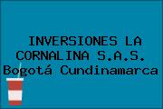 INVERSIONES LA CORNALINA S.A.S. Bogotá Cundinamarca
