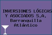 INVERSIONES LÓGICAS Y ASOCIADOS S.A. Barranquilla Atlántico