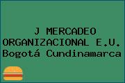 J MERCADEO ORGANIZACIONAL E.U. Bogotá Cundinamarca
