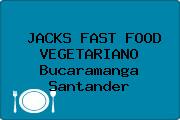 JACKS FAST FOOD VEGETARIANO Bucaramanga Santander