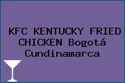 KFC KENTUCKY FRIED CHICKEN Bogotá Cundinamarca
