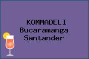 KOMMADELI Bucaramanga Santander
