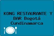 KONG RESTAURANTE Y BAR Bogotá Cundinamarca