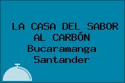 LA CASA DEL SABOR AL CARBÓN Bucaramanga Santander