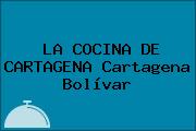 LA COCINA DE CARTAGENA Cartagena Bolívar