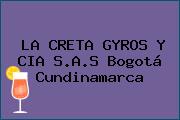 LA CRETA GYROS Y CIA S.A.S Bogotá Cundinamarca