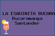 LA ESQUINITA BUCARA Bucaramanga Santander