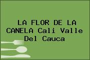 LA FLOR DE LA CANELA Cali Valle Del Cauca