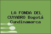 LA FONDA DEL CUYABRO Bogotá Cundinamarca