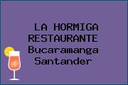 LA HORMIGA RESTAURANTE Bucaramanga Santander