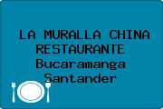 LA MURALLA CHINA RESTAURANTE Bucaramanga Santander