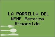 LA PARRILLA DEL NENE Pereira Risaralda