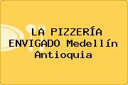 LA PIZZERÍA ENVIGADO Medellín Antioquia