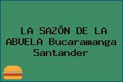 LA SAZÓN DE LA ABUELA Bucaramanga Santander