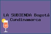 LA SUBIENDA Bogotá Cundinamarca
