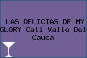 LAS DELICIAS DE MY GLORY Cali Valle Del Cauca