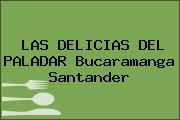 LAS DELICIAS DEL PALADAR Bucaramanga Santander