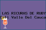 LAS RICURAS DE RUBY Cali Valle Del Cauca