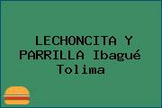 LECHONCITA Y PARRILLA Ibagué Tolima