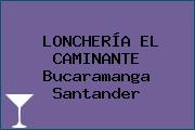 LONCHERÍA EL CAMINANTE Bucaramanga Santander
