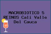 MACROBIOTICO 5 REINOS Cali Valle Del Cauca