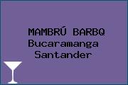 MAMBRÚ BARBQ Bucaramanga Santander