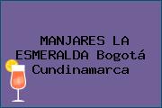 MANJARES LA ESMERALDA Bogotá Cundinamarca