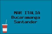 MAR ITALIA Bucaramanga Santander